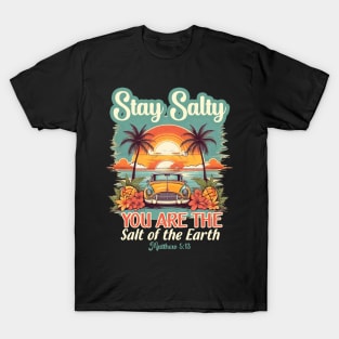 Stay Salty Bible Verse and Beach Shirt Jesus Tee T-Shirt